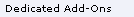 Dedicated Add-Ons
